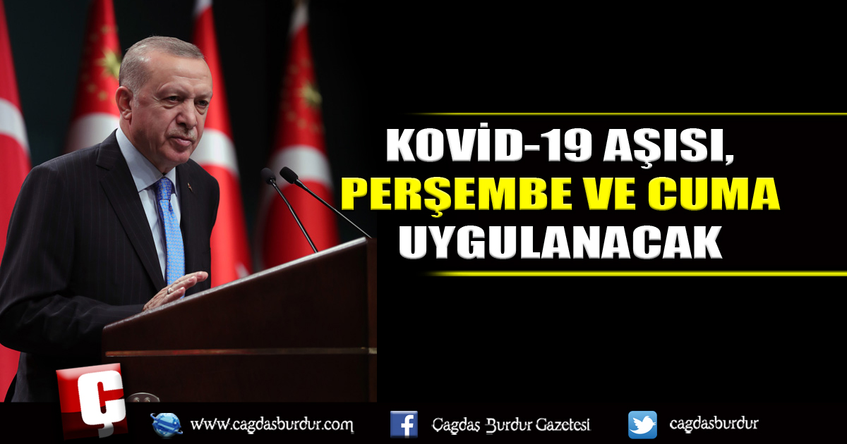 Kovid-19 aşısı, Perşembe ve Cuma uygulanacak