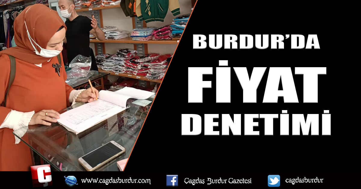 TİCARET MÜDÜRLÜĞÜNDEN İL GENELİNDE FİYAT DENETİMİ