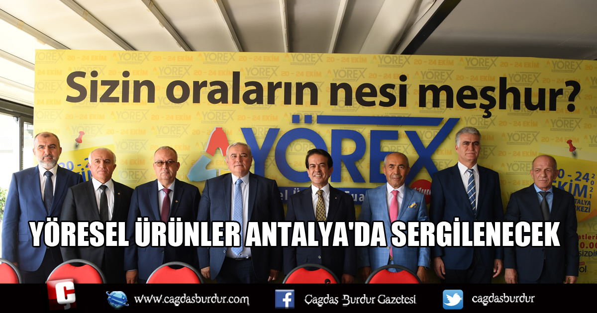 Yöresel ürünler Antalya'da sergilenecek