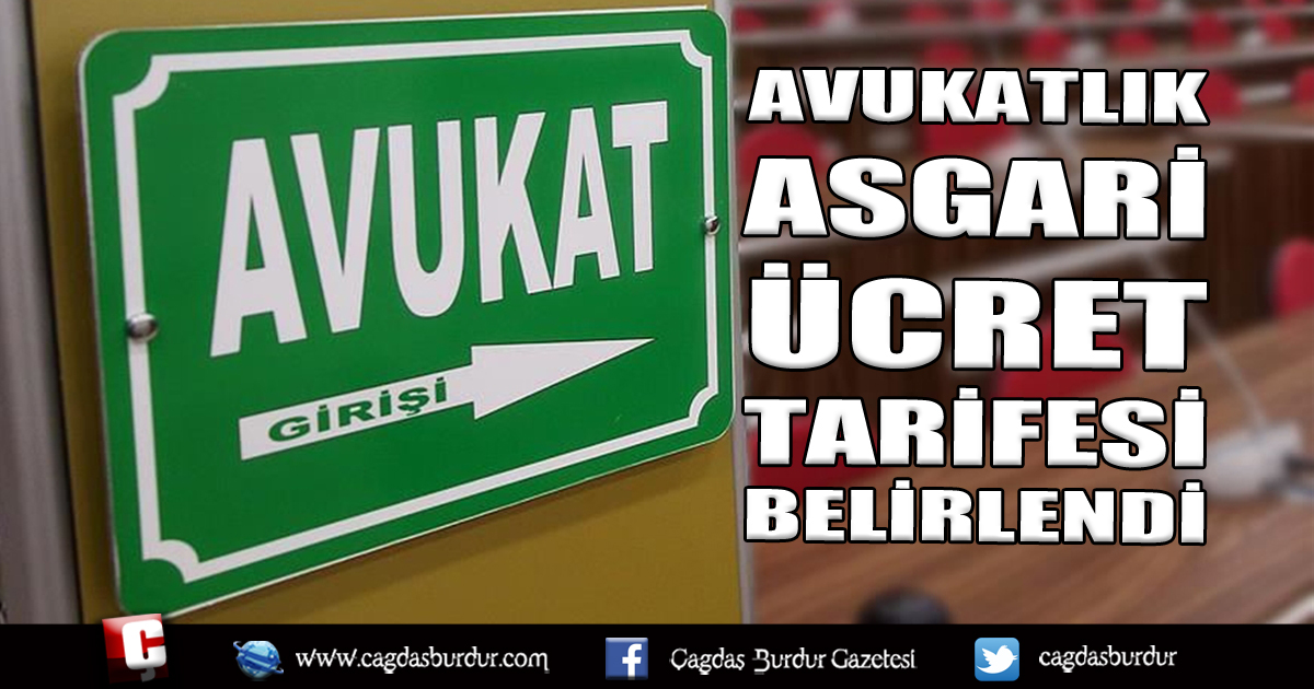 Avukatlık asgari ücret tarifesi belirlendi