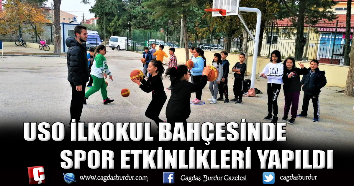 USO İLKOKUL BAHÇESİNDE SPOR ETKİNLİKLERİ YAPILDI