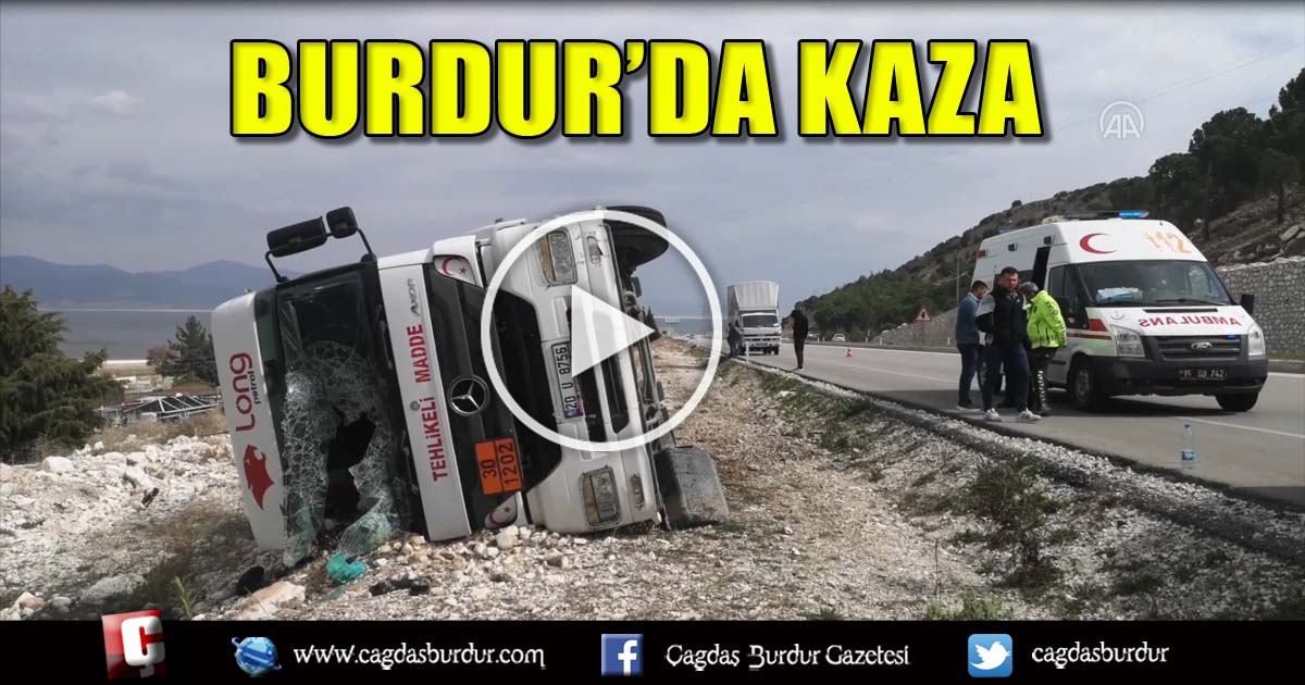 Burdur'da şarampole devrilen tankerin sürücüsü yaralandı