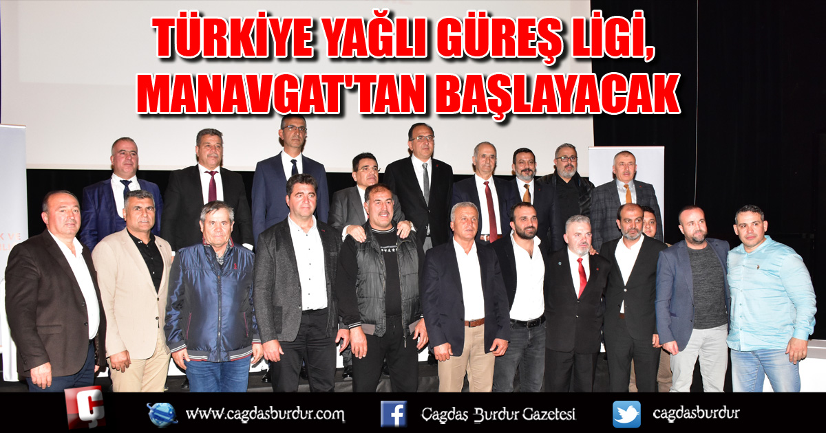Türkiye Yağlı Güreş Ligi, 20-21 Mayıs'ta Manavgat'tan başlayacak