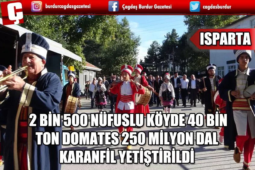  2 BİN 500 NÜFUSLU KÖYDE 40 BİN TON DOMATES 250 MİLYON DAL KARANFİL YETİŞTİRİLDİ