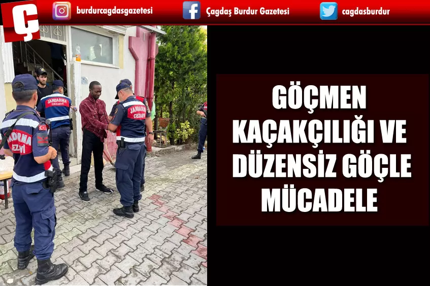 BURDUR JANDARMA EKİPLERİ GÖÇMEN KAÇAKÇILIĞI VE DÜZENSİZ GÖÇLE MÜCADELE KAPSAMINDA YÜRÜTÜLEN ÇALIŞMALARA KARARLILIKLA DEVAM EDİYOR