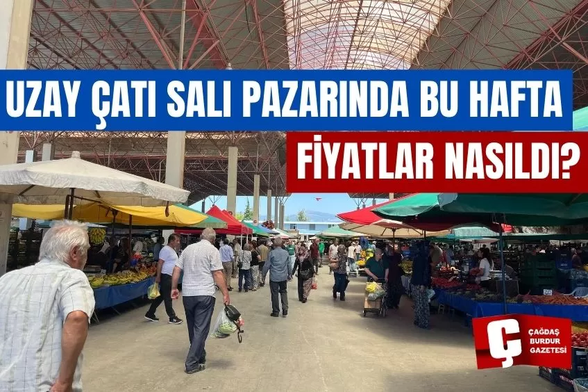 UZAY ÇATI SALI PAZARINDA BU HAFTA FİYATLAR NASILDI?