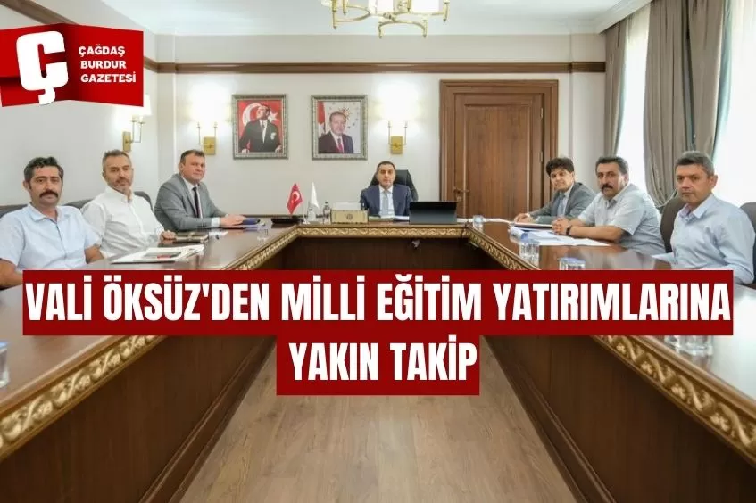 BURDUR'DA MİLLİ EĞİTİM PROJELERİ MASAYA YATIRILDI