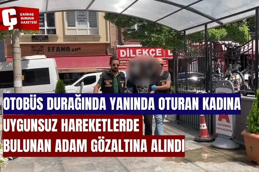 ESKİŞEHİR'DE OTOBÜS DURAĞINDA UYGUNSUZ HAREKETLER YAPAN KİŞİYE GÖZALTI