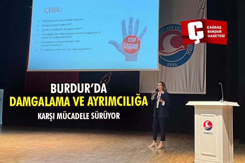 BURDUR’DA DAMGALAMA VE AYRIMCILIĞA KARŞI EĞİTİMLER SÜRÜYOR