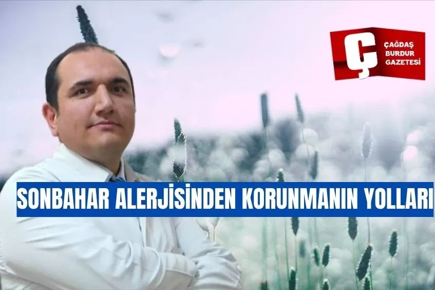 BURDUR'DA SONBAHAR ALERJİSİNDEN NASIL KORUNABİLİRİZ?