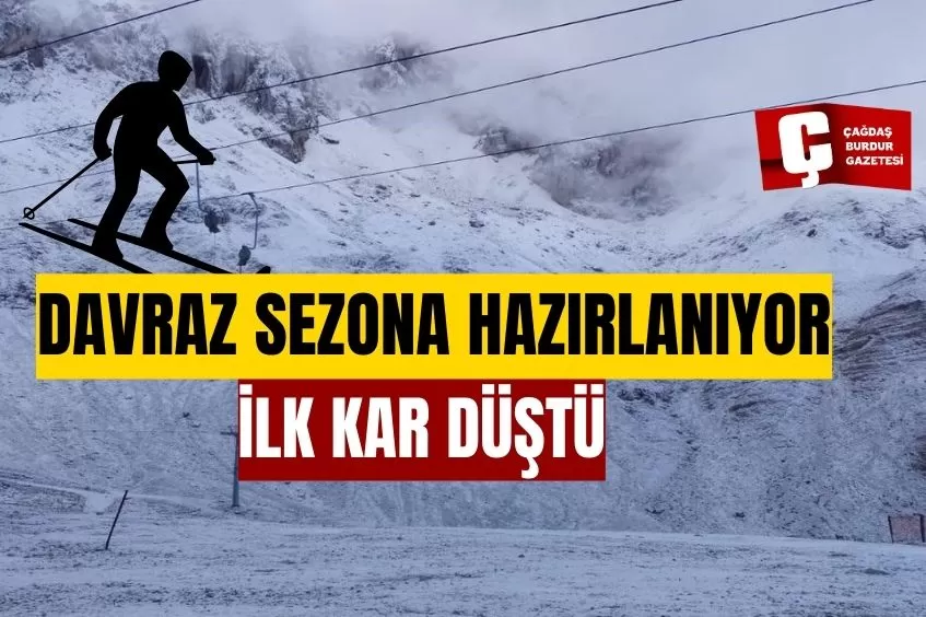 DAVRAZ KAYAK MERKEZİ SEZONA HAZIRLANIYOR: İLK KAR ZİRVEYE DÜŞTÜ