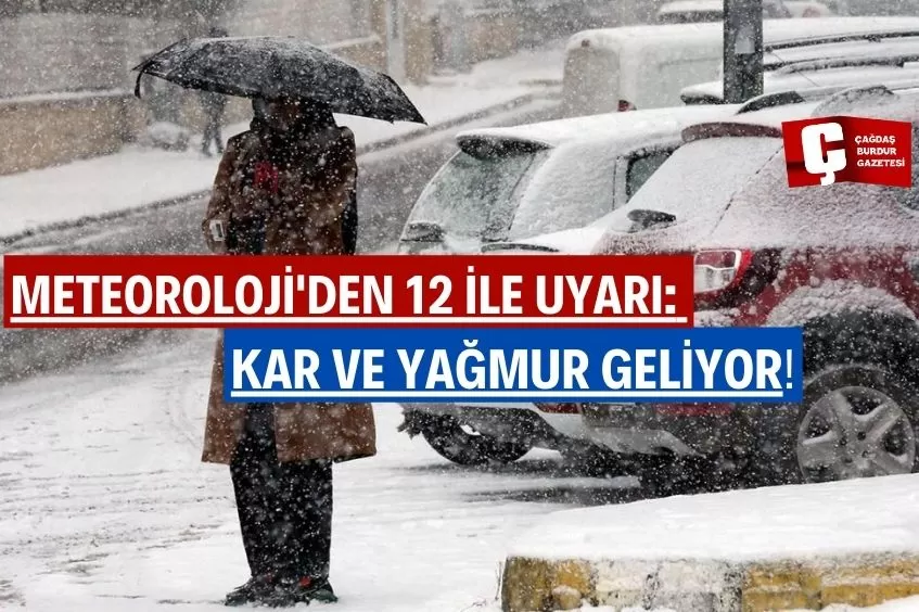 HAVA SOĞUYOR, KAR VE YAĞMUR GELİYOR