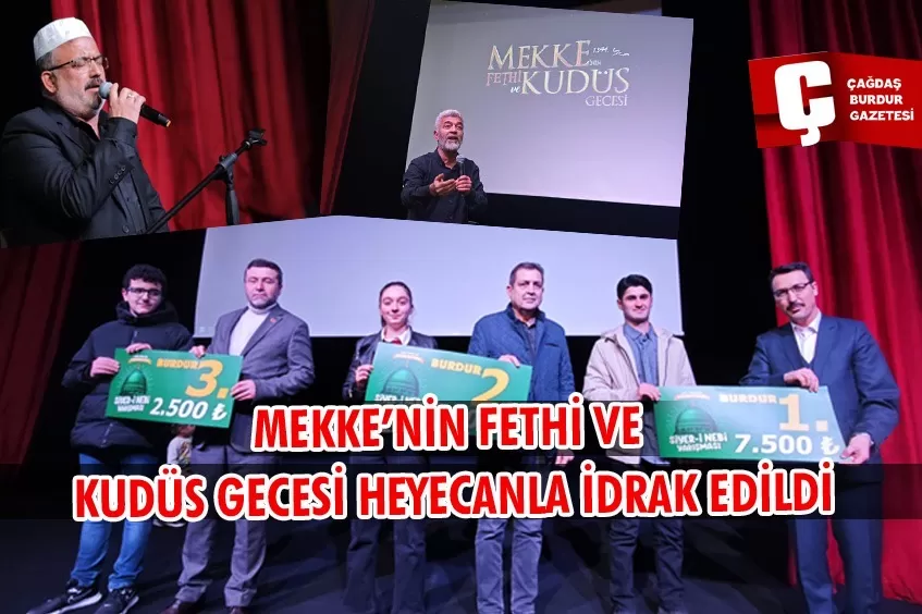 MEKKE’NİN FETHİ VE KUDÜS GECESİ HEYECANLA İDRAK EDİLDİ