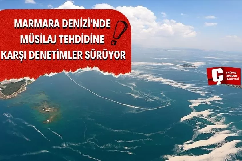 MARMARA DENİZİ'NDE MÜSİLAJ TEHLİKESİ DEVAM EDİYOR