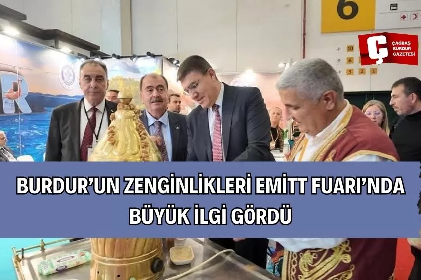 BURDUR’UN COĞRAFİ İŞARETLİ LEZZETLERİ EMİTT’TE GÖZ DOLDURDU