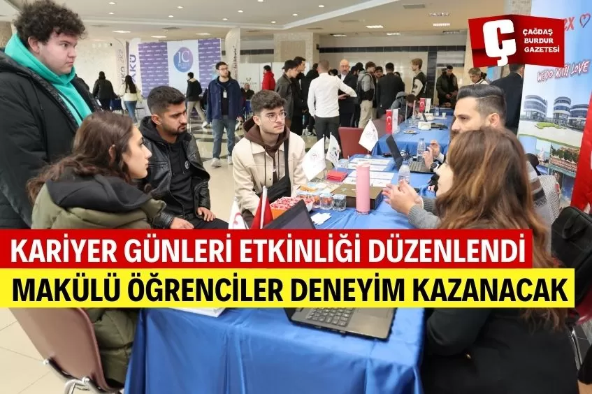 MAKÜ’DE KARİYER GÜNLERİ ETKİNLİĞİ DÜZENLENDİ