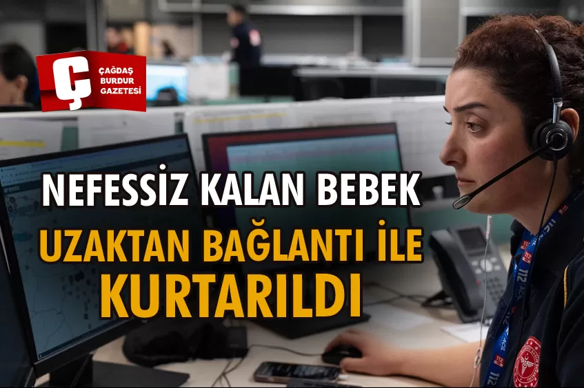 NEFES BORUSUNA ANNE SÜTÜ KAÇAN 50 GÜNLÜK BEBEK, 112 ACİL ÇAĞRI MERKEZİ SAYESİNDE YAŞAMA DÖNDÜ