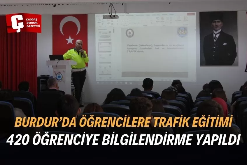 BURDUR’DA ÖĞRENCİLERE TRAFİK EĞİTİMİ