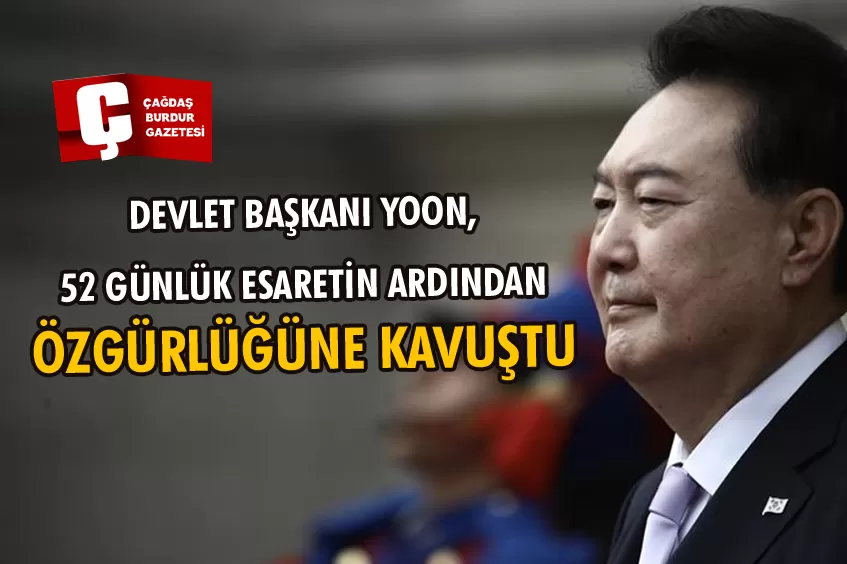 GÜNEY KORE'DE SIKIYÖNETİM İLANI SONRASI TUTUKLANAN YOON 52 GÜNÜN ARDINDAN TAHLİYE EDİLDİ