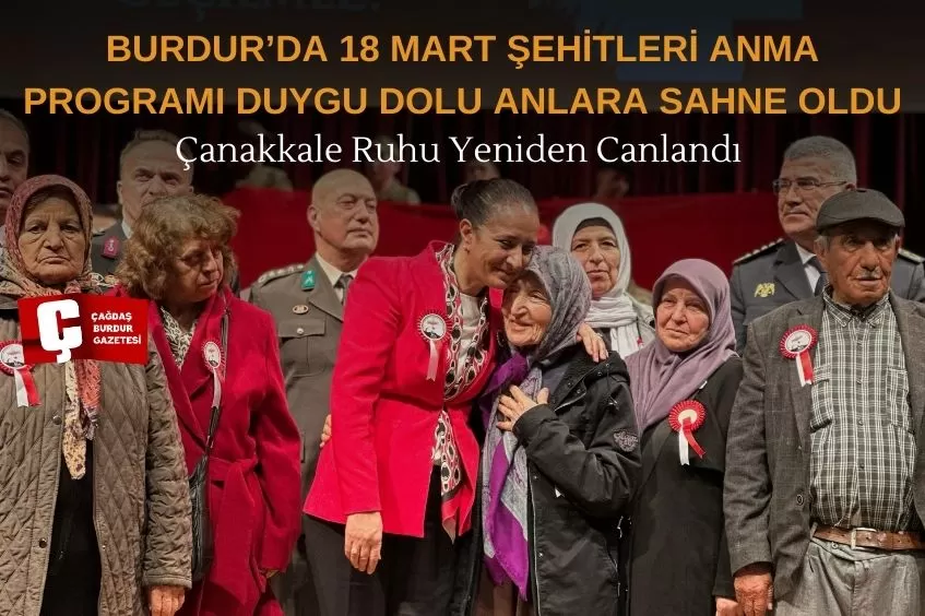 ÇANAKKALE RUHU BURDUR’DA CANLANDI!