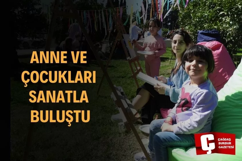 KEPEZ’DE ANNELER VE ÇOCUKLARI SANATLA BULUŞTU